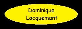 Dominique lacquemant
